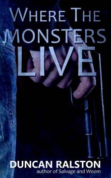 Where the Monsters Live Read online
