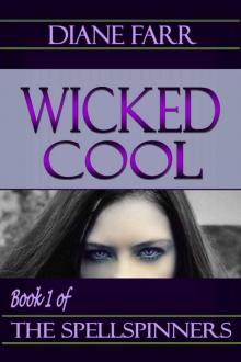 Wicked Cool (The Spellspinners) Read online