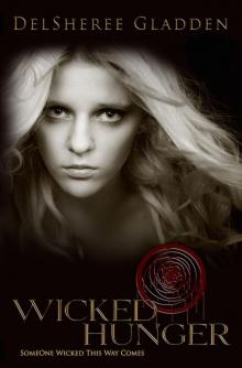 Wicked Hunger (Someone Wicked This Way Comes) Read online