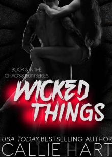 Wicked Things (Chaos & Ruin #3) Read online