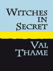 Witches in Secret Read online