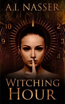 Witching Hour (Witching Hour Series Book 1) Read online