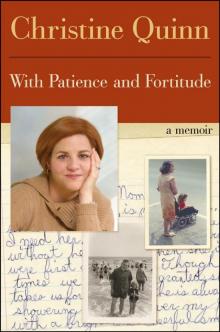 With Patience and Fortitude: A Memoir Read online