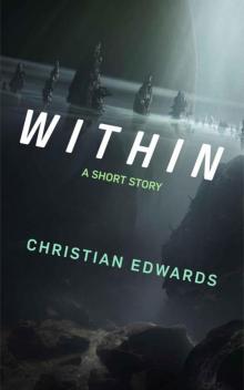 Within (a short story) Read online