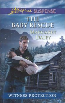 WITNESS PROTECTION 02: The Baby Rescue Read online