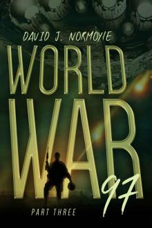 World War 97 Part 3 (World War 97 Serial) Read online