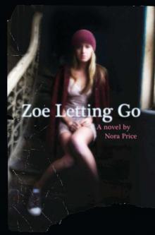 Zoe Letting Go Read online
