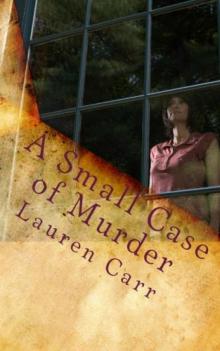 1 A Small Case of Murder Read online