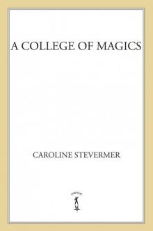 A College of Magics Read online