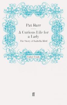 A Curious Life for a Lady Read online