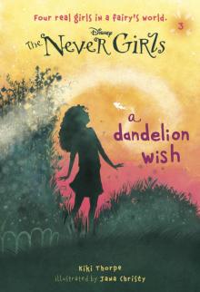 A Dandelion Wish (Disney Fairies) Read online