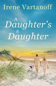 A Daughter's a Daughter Read online