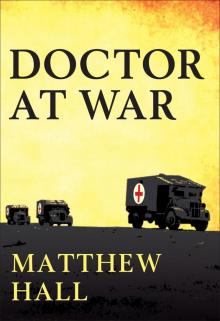 A Doctor at War Read online