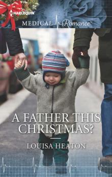 A Father This Christmas? Read online