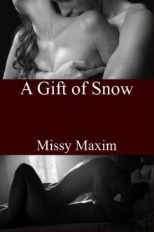 A Gift of Snow