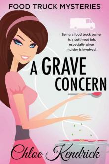 A GRAVE CONCERN (Food Truck Mysteries Book 8) Read online