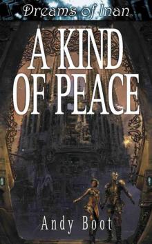 A Kind of Peace Read online