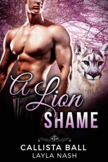 A Lion Shame (Bear Creek Grizzlies Book 3) Read online
