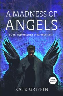 A Madness of Angels ms-1 Read online
