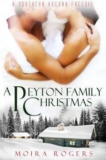 A Peyton Family Christmas (southern arcana ) Read online