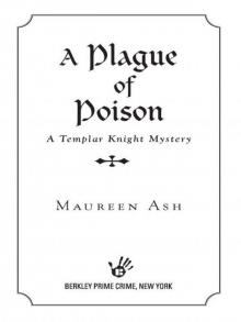 A Plague of Poison Read online