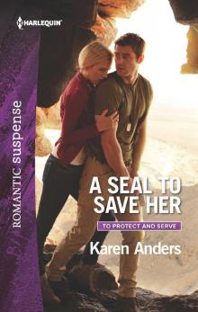 A SEAL to Save Her Read online