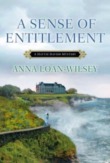 A Sense of Entitlement (A Hattie Davish Mystery) Read online