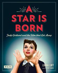A Star Is Born (Turner Classic Movies) Read online