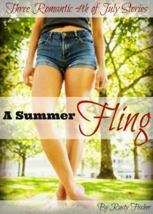 A Summer Fling: Three Romantic 4th of July Stories Read online
