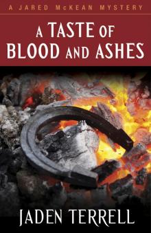A Taste of Blood and Ashes Read online