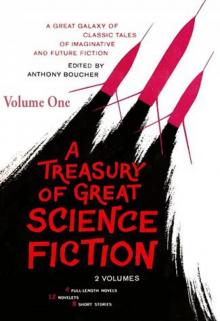 A Treasury of Great Science Fiction 1 Read online