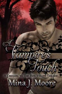 A Vampire's Touch (The Red Velvet Trilogy) Read online