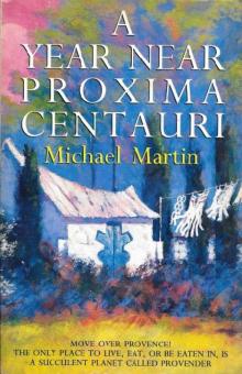 A Year Near Proxima Centauri Read online