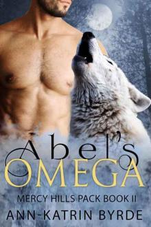Abel's Omega(Gay Paranomal MM Mpreg Romance) (Mercy Hills Pack Book 2) Read online