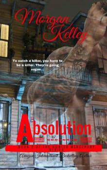 Absolution: The Hunter Mercenary Series (Book Two) Read online