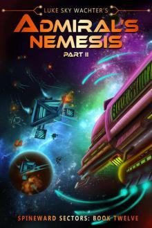 Admiral's Nemesis Part II Read online