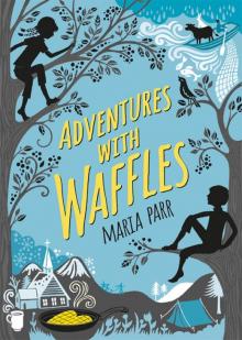 Adventures with Waffles Read online