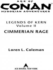 Age of Conan: Cimmerian Rage: Legends of Kern, Volume 2 Read online