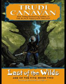 [Age of the Five 02] - Last of the Wilds Read online