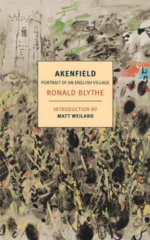 Akenfield: Portrait of an English Village Read online