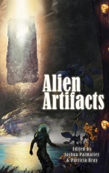 Alien Artifacts Read online