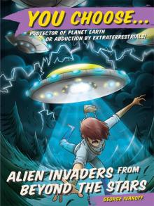 Alien Invaders from Beyond the Stars Read online