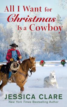 All I Want for Christmas Is a Cowboy Read online