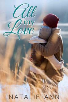 All My Love (All #5)