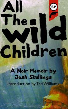 All the Wild Children Read online