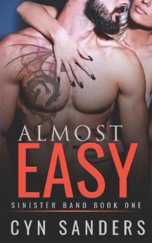 Almost Easy (Sinister Ascent Book 1) Read online
