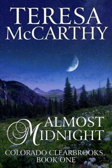 Almost Midnight (sweet contemporary romance) (Colorado Clearbrooks) Read online
