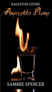 Amaretto Flame Read online