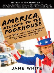 America, Welcome to the Poorhouse Read online