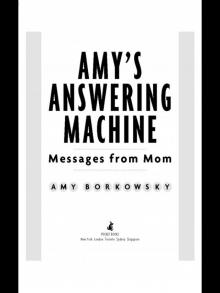 Amy's Answering Machine